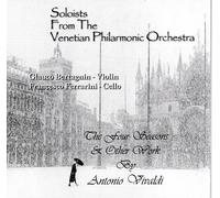 Bertagnin & Orchestra Filarmonica Di Venezia - Vivaldi: Le Quattro Stagioni E Altre Opere