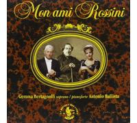 Bertagnolli - Mon Ami Rossini