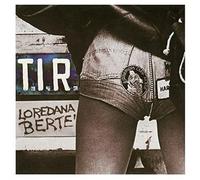 Berte' Loredana - Tir (Remastered)
