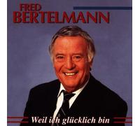 Bertelmann,Fred - Weil Ich Glücklich Bin [Import]