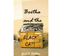 Bertha and the Black Cats