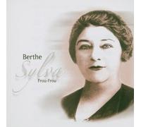Berthe Sylva - Frou Frou