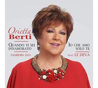 Berti Orietta (Feat. Le Deva) - Quando Ti Sei Innammorato, Io Che Amo Solo Te (7") (Sanremo 2021) [Vinilo]
