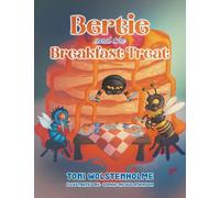 Bertie and the Breakfast Treat