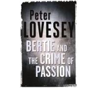 Bertie And The Crime Of Passion (ebook)