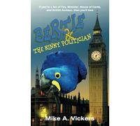 Bertie and the Kinky Politician (The Curious Chronicles of Bertie Gordon)