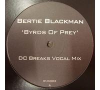 Bertie Blackman - Byrds Of Prey (dc Breaks Remixes)