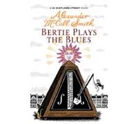 Bertie Plays The Blues (ebook)
