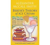Berties Theory Of Ice Cream (ebook)