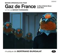 Bertrand Burgalat - Gaz de France (Bande Originale du Film)