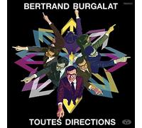 Bertrand Burgalat - Toutes Directions