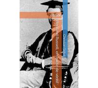 Bertrand Russell, en quête de vérité: essai