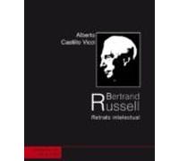 Bertrand Russell: Retrato Intelectual (el Viejo Topo)