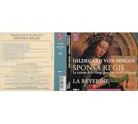 Bertuzzi, Elena Caffagni, Claudia Caffagni, Livia I Piccoli Cantori Di San Bortolo La Reverdie Mircovich, Elisabetta De Mircovich, Ella De - Hildegard Von Bingen: Sponsa Regis
