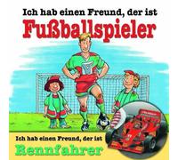 Karussell – Libro: Berufeserie 2 – Ich Hab Einen Freund, d.I. Fussballspieler/Rennfahre