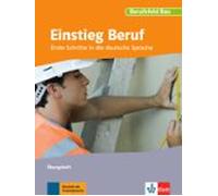 Berufsfeld Bau. Einstieg Beruf = Trabajar En La Construccion