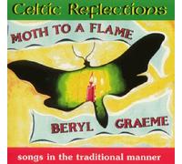 Beryl Graeme - Moth to a Flame