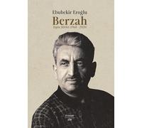 Berzah Toplu Şiirler: (1968-2020)