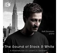 Besalyan,Raffi - The Sound of Black and White