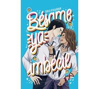 Bésame ya, imbécil: Una comedia romántica de polos opuestos (Tierra Dulce)