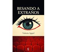 Besando a extraños