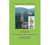 Besano. La festa patronale di san Giovanni Battista e la «Fiera dei Malsani» (Fera di Magagnàa)