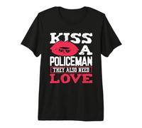 Besar a un policía Necesita Amor también Oficial de policía Camiseta Premium