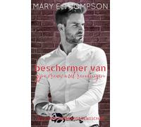 Beschermer van zijn vrouw met rondingen: Een romantische thriller voor een rondborstig meisje (Rose Beschermingsagentschap)