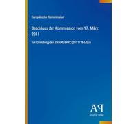 Beschluss der Kommission vom 17. März 2011: zur Gründung des SHARE-ERIC (2011/166/EU)