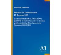 Beschluss der Kommission vom 23. Dezember 2025: über die staatliche Beihilfe SA.109662 (2024/C) (ex 2020/N), die Frankreich zugunsten von Corsair zu ... gegeben unter Aktenzeichen (C(2025)9292)
