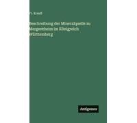 Beschreibung der Mineralquelle zu Mergentheim im Königreich Württemberg