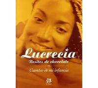 Besitos de chocolate.: Cuentos de mi infancia (+CD) (LA MEDIANOCHE)