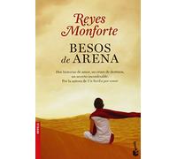 Besos De Arena (Novela y Relatos) de Reyes Monforte (14 oct 2014) Tapa blanda