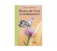 Besos De Dios A Medianoche