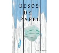 Besos de papel: Colección de poemas