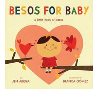Besos for Baby: A Little Book of Kisses: 1 (Little Libros of Love)