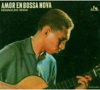 Bessa Reginaldo - Amor En Bossa Nova