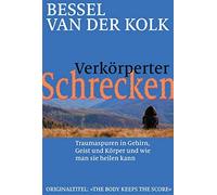Bessel van der Verkörperter Schrecken: Traumaspuren in Gehirn, Ge (Tapa blanda)