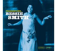 Bessie Smith - Presenting ... Bessie Smith