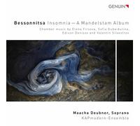 Bessonnitza Insomnia. Musique de chambre contemporaine russe pour voix et ensemble. Deubner, Kapmodern-Ensemble.