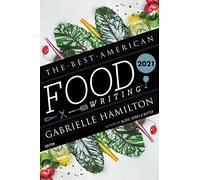 Best American Food Writing 2021