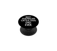 Best Australian Cattle Dog Dad Boyero Australiano PopSockets PopGrip Adhesivo