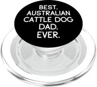 Best Australian Cattle Dog Dad Boyero Australiano PopSockets PopGrip para MagSafe