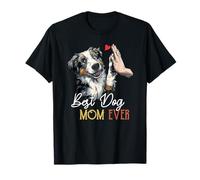 Best Australian Shepherd Mom Ever Funny Dog Mama Día de la Madre Camiseta
