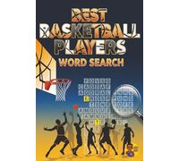 Best Basketball Players Word Search: The Top 495 Players of All Time