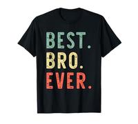 Best Bro Ever Family Funny Vintage Brother Buddy Friend Camiseta