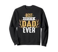 Best Buckin Dad Ever Hunting Hunter Life Adventure Nature Sudadera