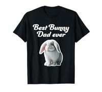 Best Bunny Dad Ever - Conejo francés Lop Camiseta