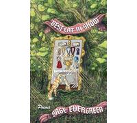 Best Cat In Show: An Illustrated Novelette in Verse