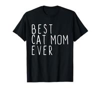 Best Cat Mom Ever Family Cute Funny Camiseta